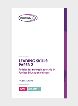 Leading Skill: Paper 2 Policies for strong leadership in Further Education colleges