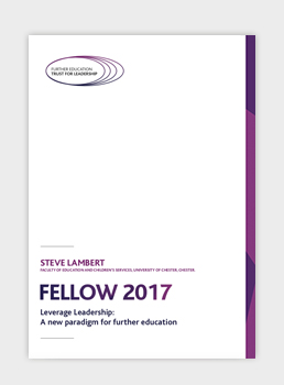 Leverage Leadership: A new paradigm for further education